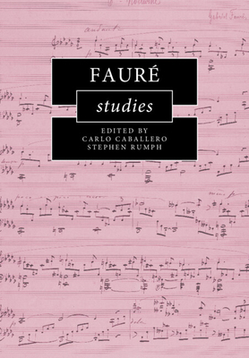 Fauré Studies 1108453236 Book Cover