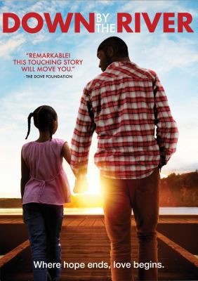 Down by the River 1563712687 Book Cover