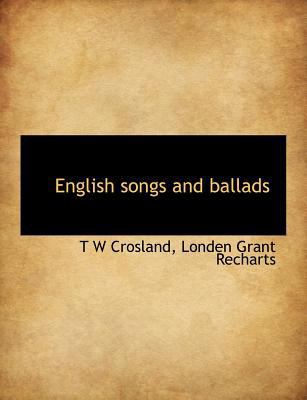 English Songs and Ballads 1140247956 Book Cover