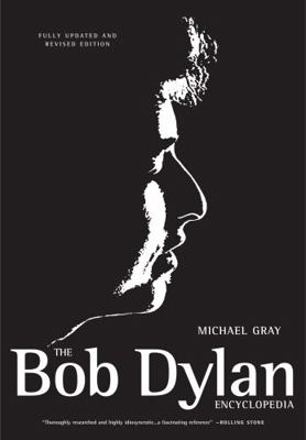 The Bob Dylan Encyclopedia 0826429742 Book Cover