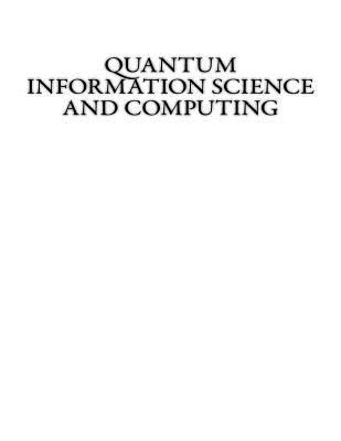 Quantum Information Science and Computing 1535571209 Book Cover