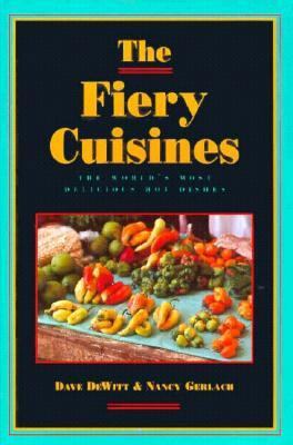 The Fiery Cuisines 0898154316 Book Cover