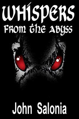 Whispers from the Abyss 1973802724 Book Cover