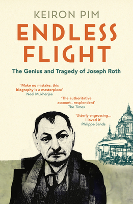 Endless Flight: The Life of Joseph Roth 178378511X Book Cover