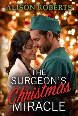 The Surgeon's Christmas Miracle [Large Print] 1836174357 Book Cover