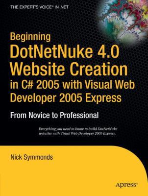 Beginning DotNetNuke 4. 0 Website Creation in C... B01ENK3KAY Book Cover