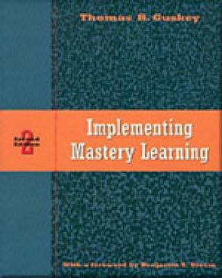 Implementing Mastery Learning 0534258727 Book Cover
