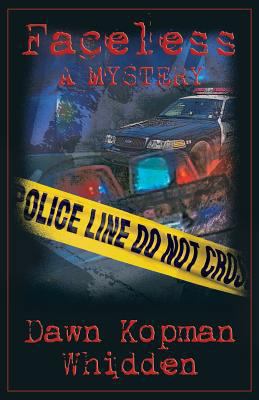 Faceless: A Mystery 162183140X Book Cover