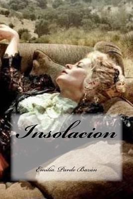 Insolacion [Spanish] 1537780700 Book Cover