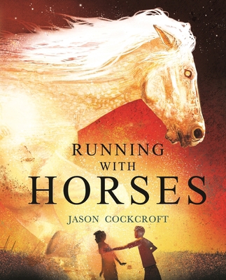 Running with Horses 1839132086 Book Cover