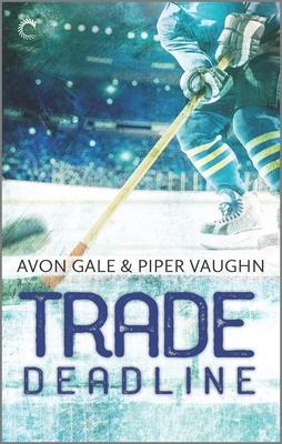 Trade Deadline: A Second Chance Hockey Romance 1335215883 Book Cover
