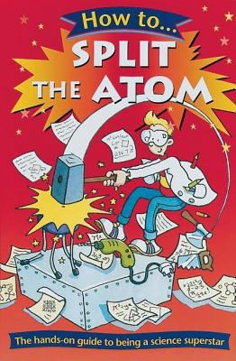 How to Split the Atom 0199105928 Book Cover