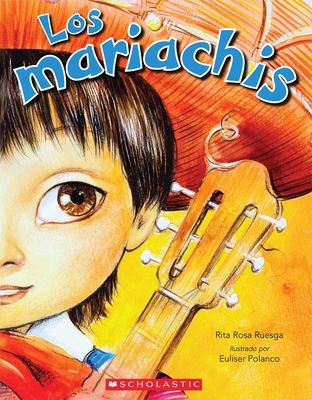 Los Mariachis (the Mariachis) [Spanish] 0545563275 Book Cover