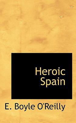 Heroic Spain 1117267776 Book Cover