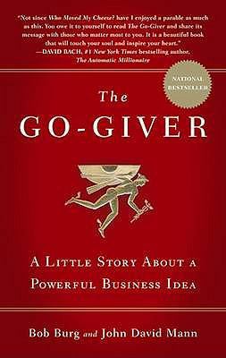 The Go-Giver: A Little Story about a Powerful B... 0141049553 Book Cover