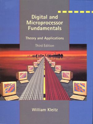 Digital and Microprocessor Fundamentals: Theory... 0130833428 Book Cover