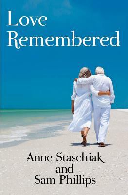 Love Remembered 0615556345 Book Cover