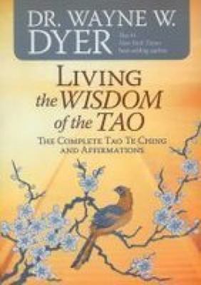 Living the Wisdom of the Tao 8189988441 Book Cover