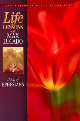 Life Lessons: Book of Ephesians 084995326X Book Cover