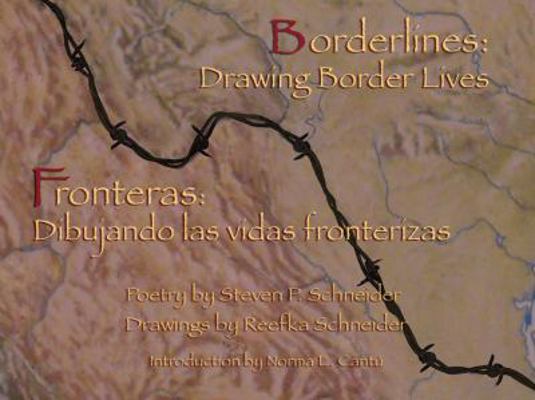 Borderlines: Drawing Border Lives: Fronteras: D... [Spanish] 0916727653 Book Cover