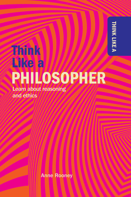 Think Like a Philosopher 1499470975 Book Cover