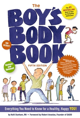 The Boy's Body Book (Fifth Edition): Everything... 1604338326 Book Cover