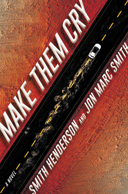 Make Them Cry 0062825186 Book Cover