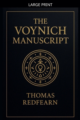 The Voynich Manuscript [Large Print] B0GJD9965D Book Cover