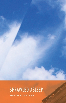 Sprawled Asleep 1949279219 Book Cover