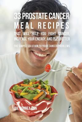 33 Prostate Cancer Meal Recipes That Will Help ... 1635311454 Book Cover