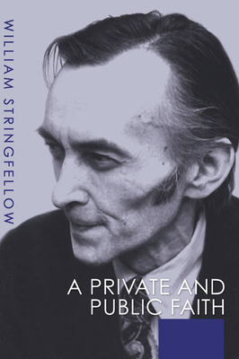 A Private and Public Faith 1579102158 Book Cover