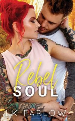 Rebel Soul: An Arranged Baby Romantic Comedy B083XVF29Q Book Cover