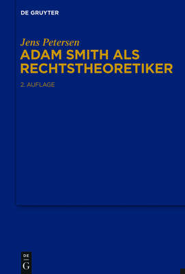 Adam Smith als Rechtstheoretiker [German] 3110489406 Book Cover