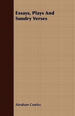 Essays, Plays and Sundry Verses 1408672979 Book Cover
