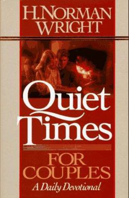 Quiet Times for Couples: A Daily Devotional 0890818169 Book Cover