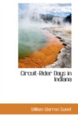 Circuit-Rider Days in Indiana 110336944X Book Cover