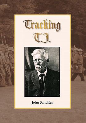 Tracking T.J. 145683116X Book Cover