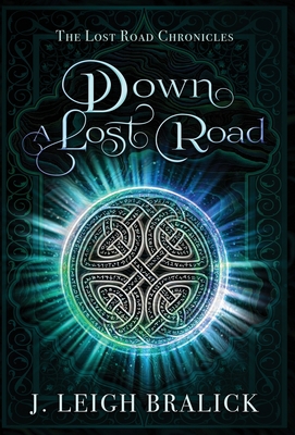 Down a Lost Road B0B2HXW6W5 Book Cover