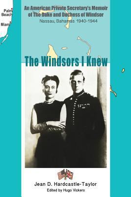 The Windsors I Knew: An American Private Secret... 1976930723 Book Cover