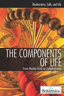 The Components of Life 1615303243 Book Cover