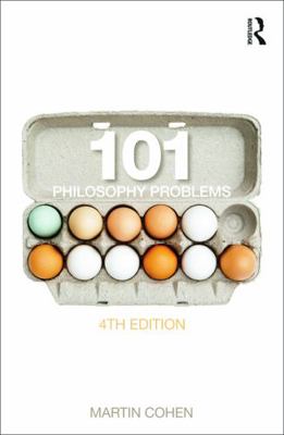 101 Philosophy Problems 0415635748 Book Cover
