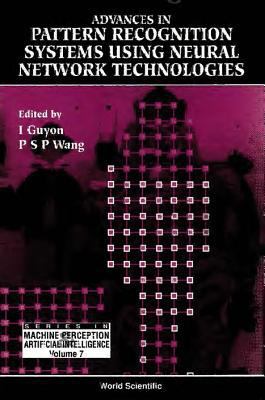 Advances in Pattern Recognition Systems Using N... 9810214448 Book Cover
