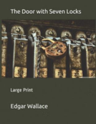 The Door with Seven Locks: Large Print 1689528478 Book Cover