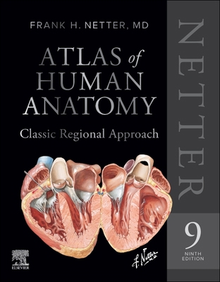 Netter Atlas of Human Anatomy: Classic Regional... 0443286531 Book Cover