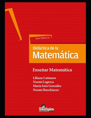 Didáctica de la matemática: Enseñar matemática [Spanish] B08M8GWM7J Book Cover
