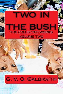 two in the bush 1548835307 Book Cover