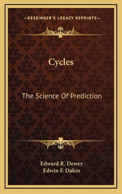 Cycles: The Science Of Prediction 1164495348 Book Cover