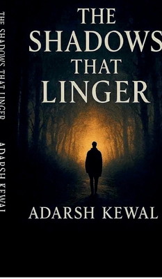 The Shadows That Linger B0FVZYSY1B Book Cover