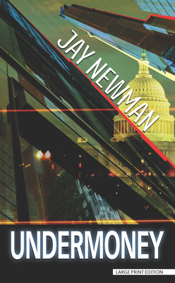 Undermoney [Large Print] 143289837X Book Cover