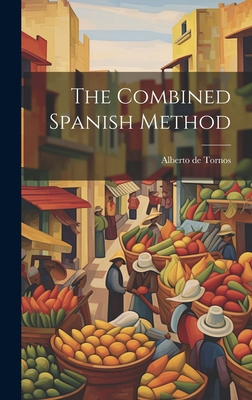 The Combined Spanish Method 1020935162 Book Cover